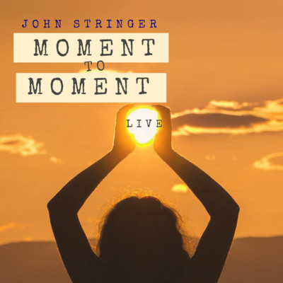 Moment to Moment (Live) Digital CD