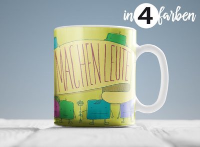 Tasse "Tassen machen Leute"