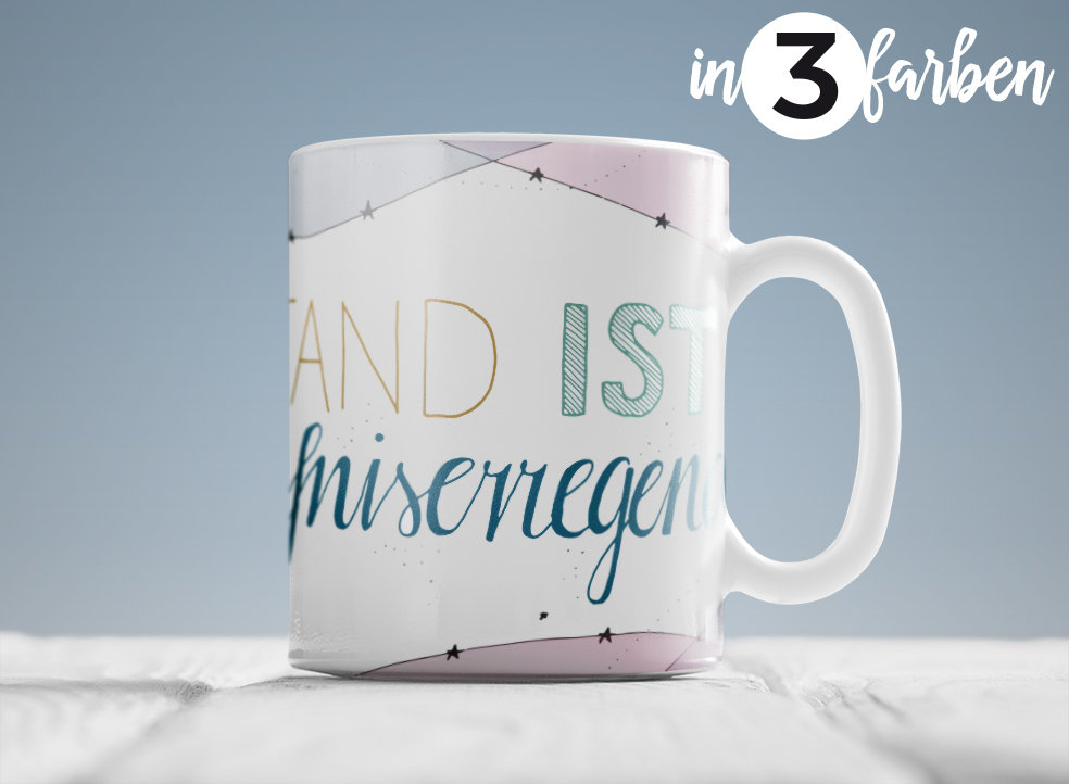 Tasse Tasse "Mein Zustand ist besäufniserregend"