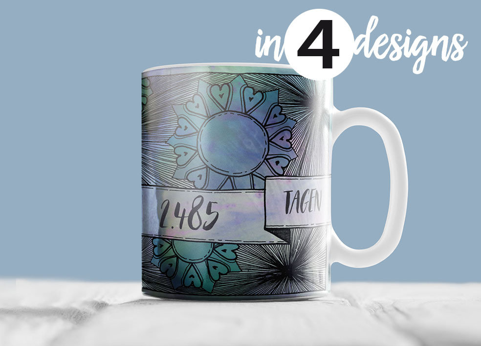 "Heute liebe ich Dich seit....Tagen" (Individueller Becher)