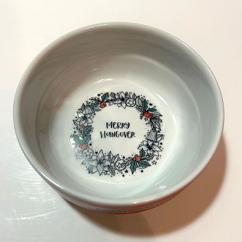 "Merry Hangover", (Schale)