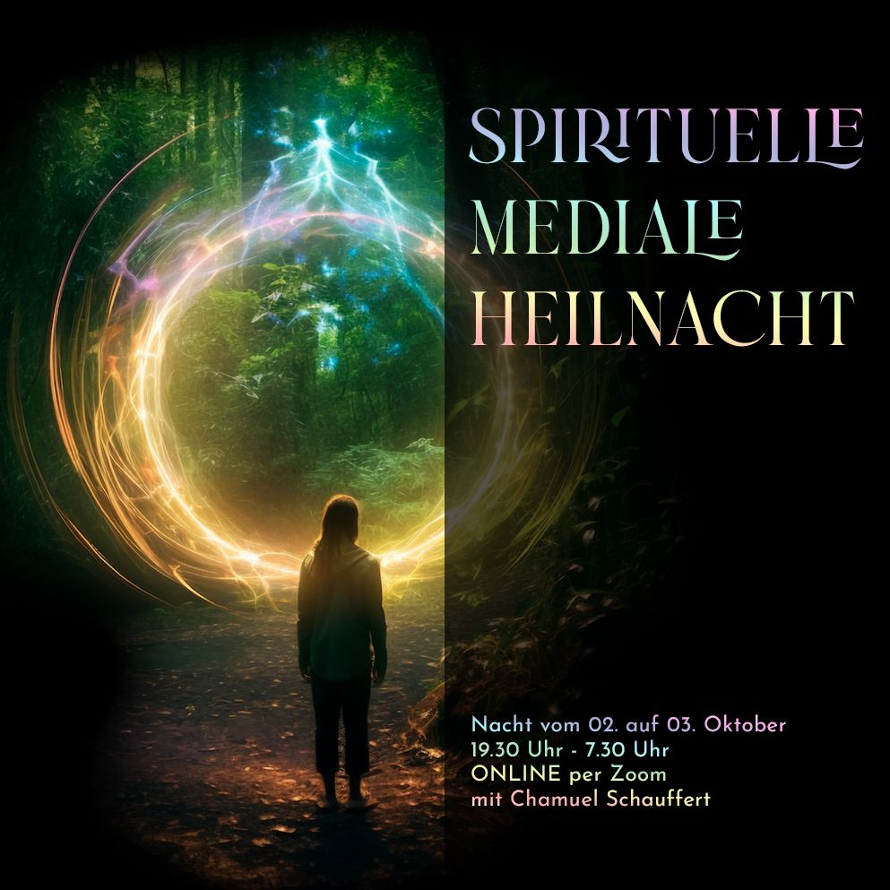 Spirituell-Mediale Heilnacht