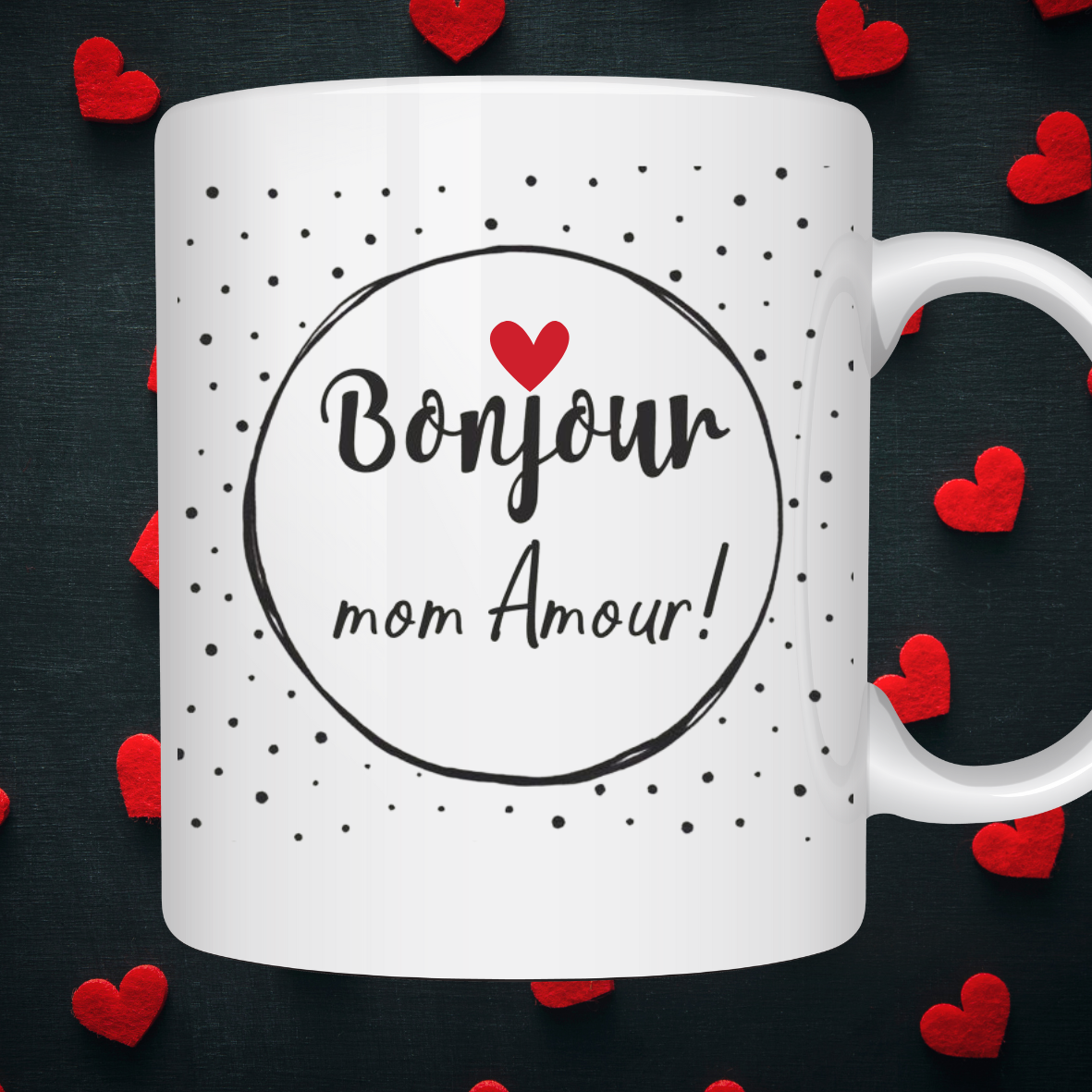Bonjour mon amour!