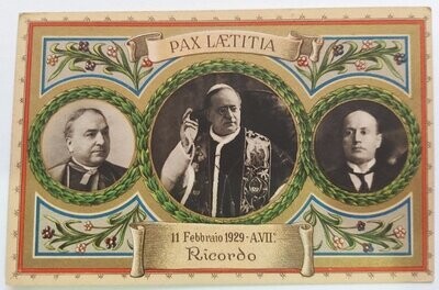 Cartolina Postale Patti Lateranensi Papa Pio XI Mussolini Duce