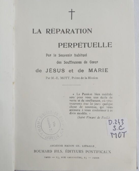 Libro "La Reparation Perpetuelle par le Souvenir habituel des Souffrances de Coeur de Jésus et de Marie" 1913