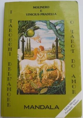 Libro I Tarocchi dell'Amore O Tarot Do Amor Mandala (Italiano-Portoghese) Molinero-Pradella 1995