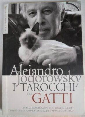 Libro I Tarocchi dei Gatti Alejandro Jodorowsky 2015