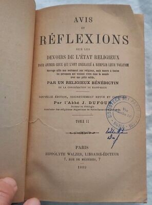 Libro Book Livre Avis et Réflexions sur les Devoirs de l'Etat Religieux par un Religieuse Bénédictin 1899