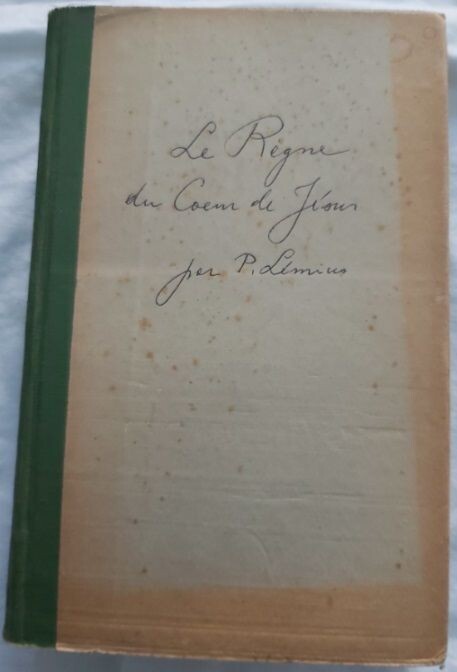 Libro Book Livre "Le Regne du Coeur de Jésus" Tome III 1900