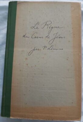 Libro Book Livre "Le Regne du Coeur de Jésus" Tome III 1900