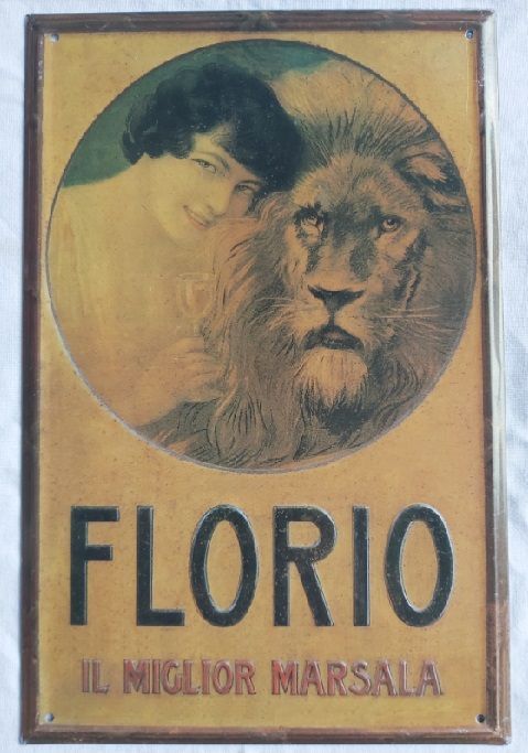 Florio Il Miglior Marsala Targa Latta Hachette Targhe Pubblicitarie Collezione Riproduzione Pubblicità