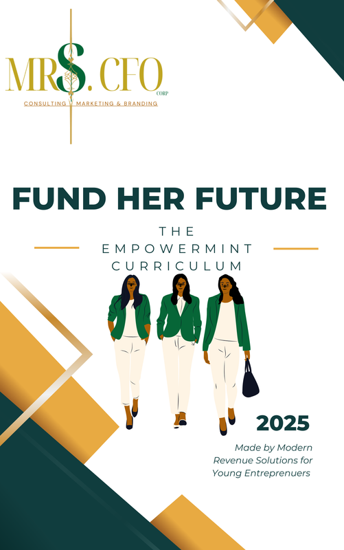 Fund Her Future: The EmpowerMint Curriculum