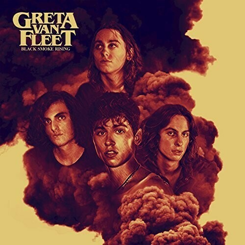 Greta Van Fleet / Black Smoke Rising