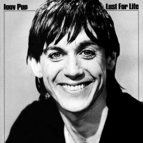 Iggy Pop / Lust For Life