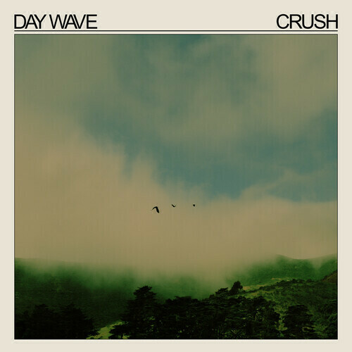 Day Wave / Crush