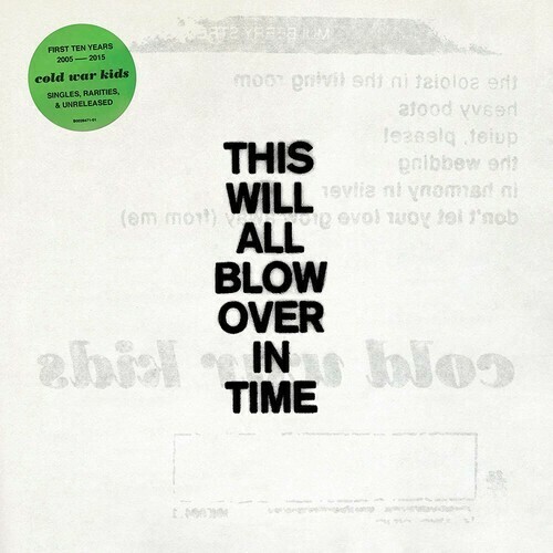 Cold War Kids / This Will All Blow Over In Time