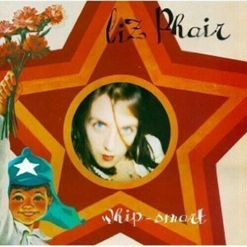 Liz Phair / Whip - Smart