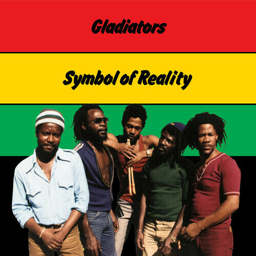 The Gladiators / Symbol Of Reality