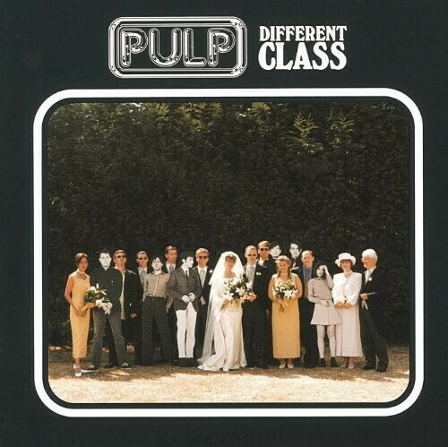 Pulp / Different Class