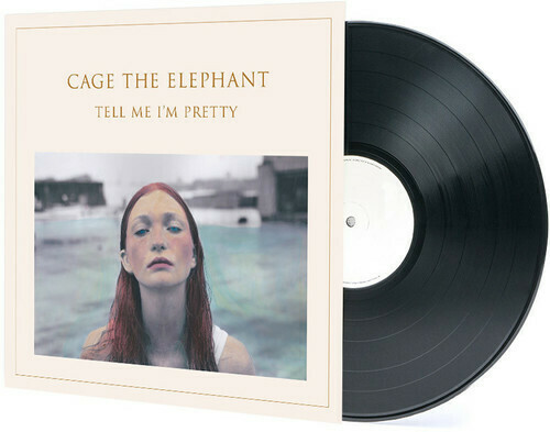 Cage The Elephant / Tell Me I'm Pretty
