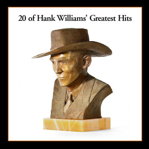 Hank Williams / 20 Greatest Reissue