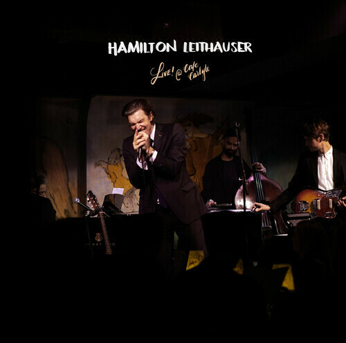 Hamilton Leithauser / Live! At Cafe Carlyle