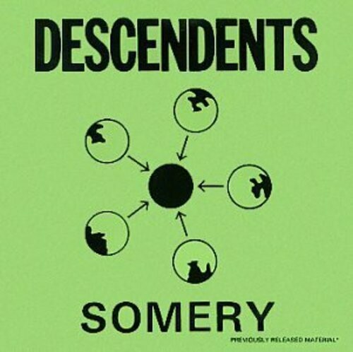 Descendents / Somery