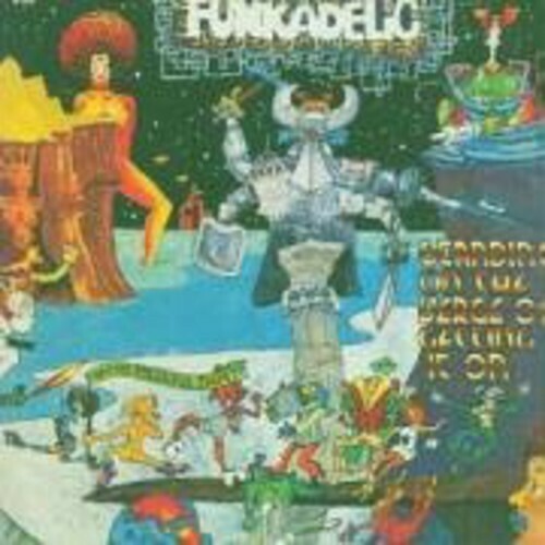 Funkadelic / Standing On The Verge Of Getting It On