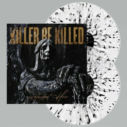 Killer Be Killed / Reluctant