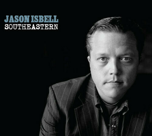 Jason Isbell / Southeastern