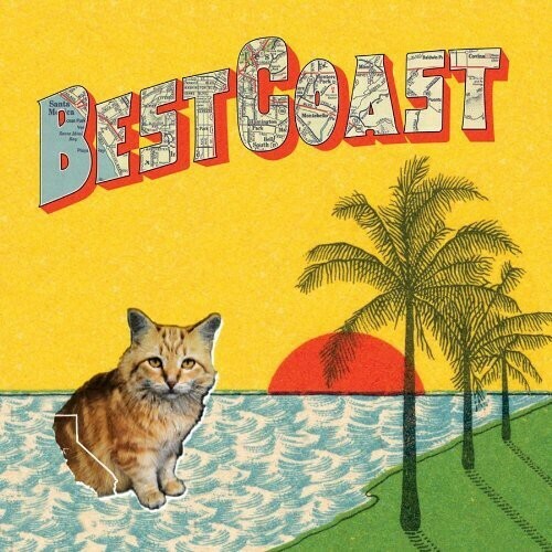 Best Coast / Crazy for You