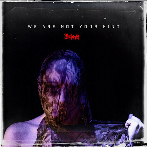 Slipknot / We Are Not Your Kind (Blue Vinyl)