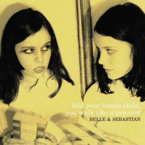 Belle &amp; Sebastian / Fold Your Hands