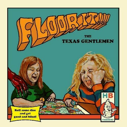 Texas Gentlemen / Floor It