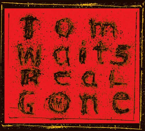 Tom Waits / Real Gone