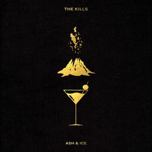The Kills / Ash &amp; Ice