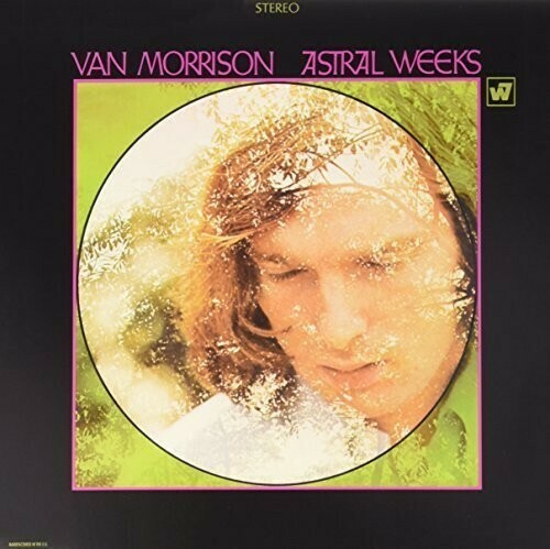 Van Morrison / Astral Weeks