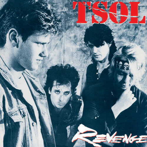 T.S.O.L. / Revenge