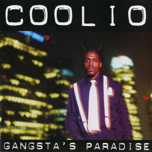 Coolio / Gangsta's Paradise