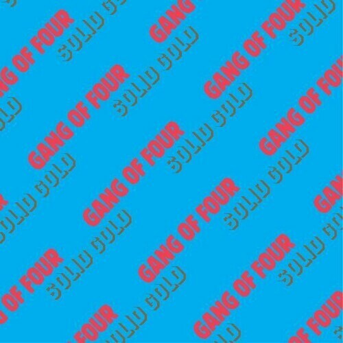 Gang Of Four / Solid Gold Reissue