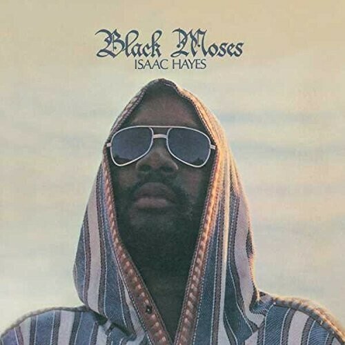 Isaac Hayes / Black Moses
