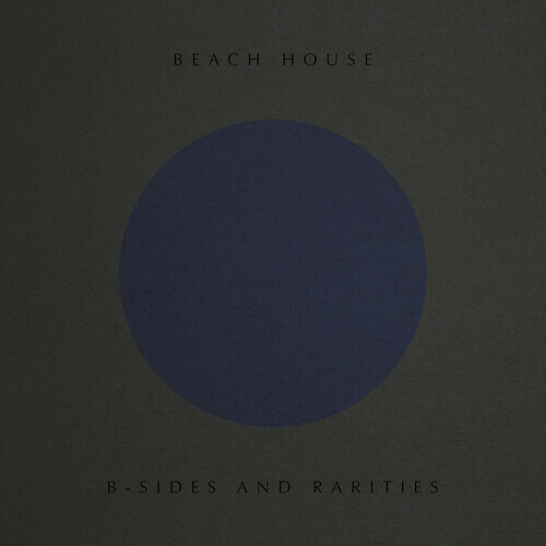 Beach House/ B Sides And Rarities