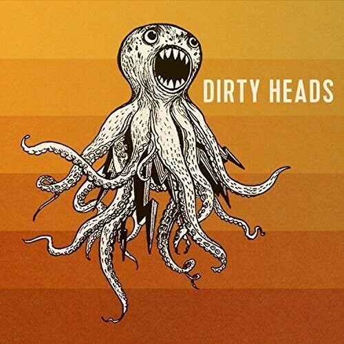 Dirty Heads / Self Titled