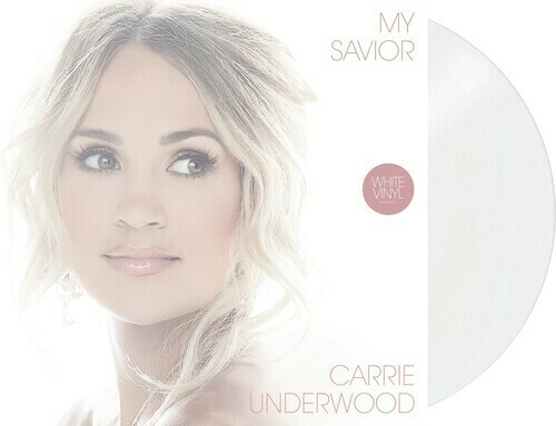 Carrie Underwood / My Savior