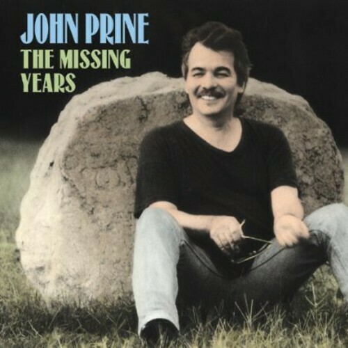 John Prine / Missing Years