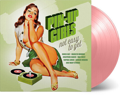 Pin-Up Girls: Not Easy To Get