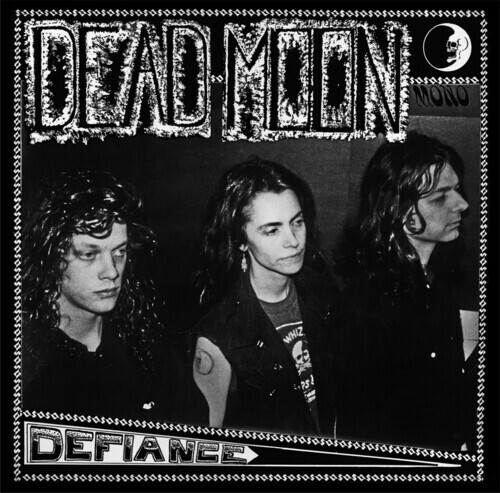 Dead Moon / Defiance