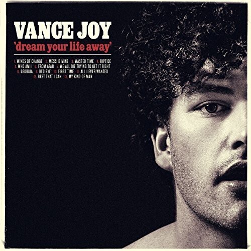 Vance Joy / Dream Your Life