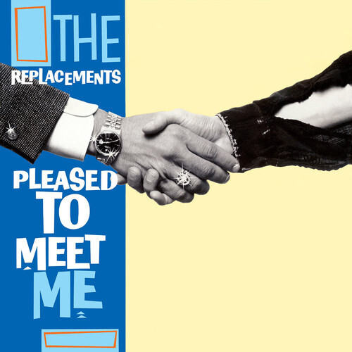 The Replacements / Pleased To Meet Me