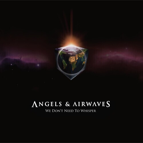 Angels & Airwaves / We Don't Need To Whisper PRE ORDER (2/11)